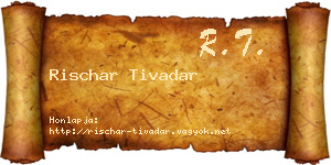 Rischar Tivadar névjegykártya
